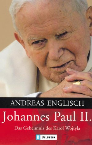 Johannes Paul II.: Das Geheimnis des Karol Wojtyla Memories