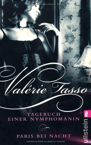Tagebuch einer Nymphomanin & Paris bei Nacht: Zwei Bestseller in einem Band Calendars