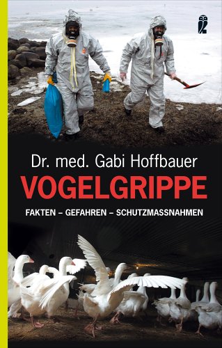 Vogelgrippe: Fakten - Gefahren - Schutzmassnahmen (Ullstein Taschenbuch) Health, Nutrition & Fitness