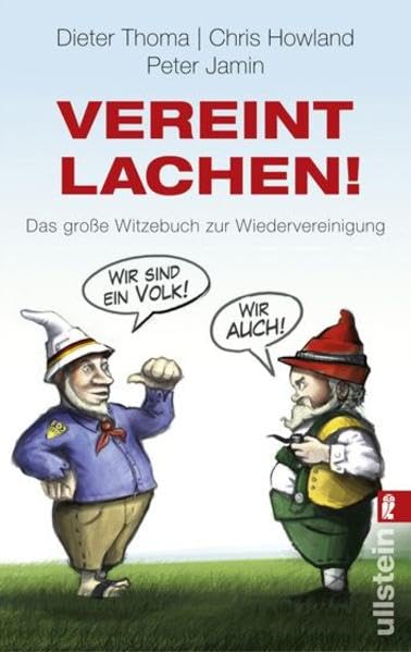 Vereint lachen!: Das große Witzebuch der Wiedervereinigung (Ullstein Sachbuch) Leisure, Home & Garden