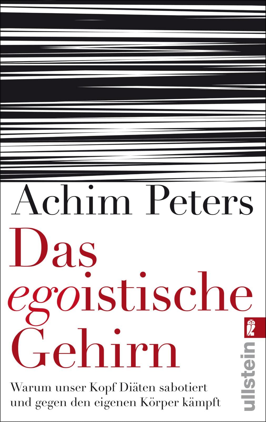 Das egoistische Gehirn Business & Technology