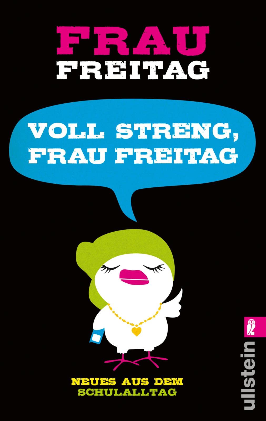 Voll streng, Frau Freitag! Humour & Satire