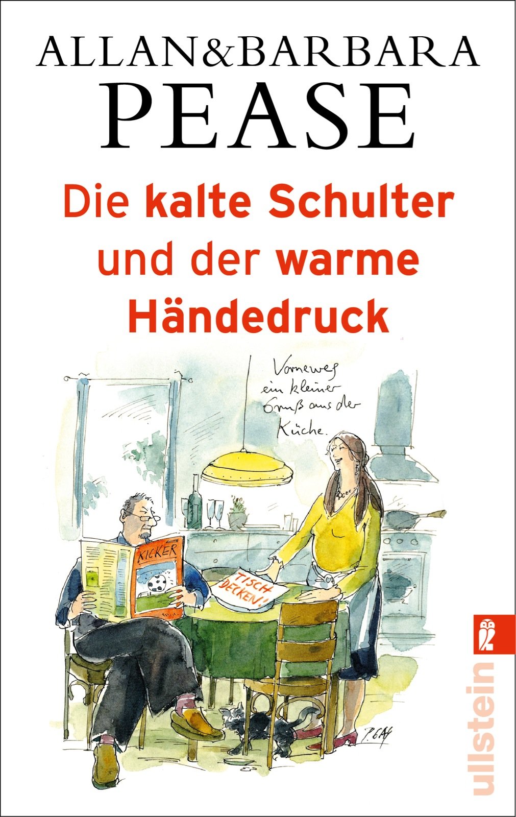 Die kalte Schulter und der warme Händedruck: Ganz natürliche Erklärungen für die geheime Sprache unserer Körper Psychology