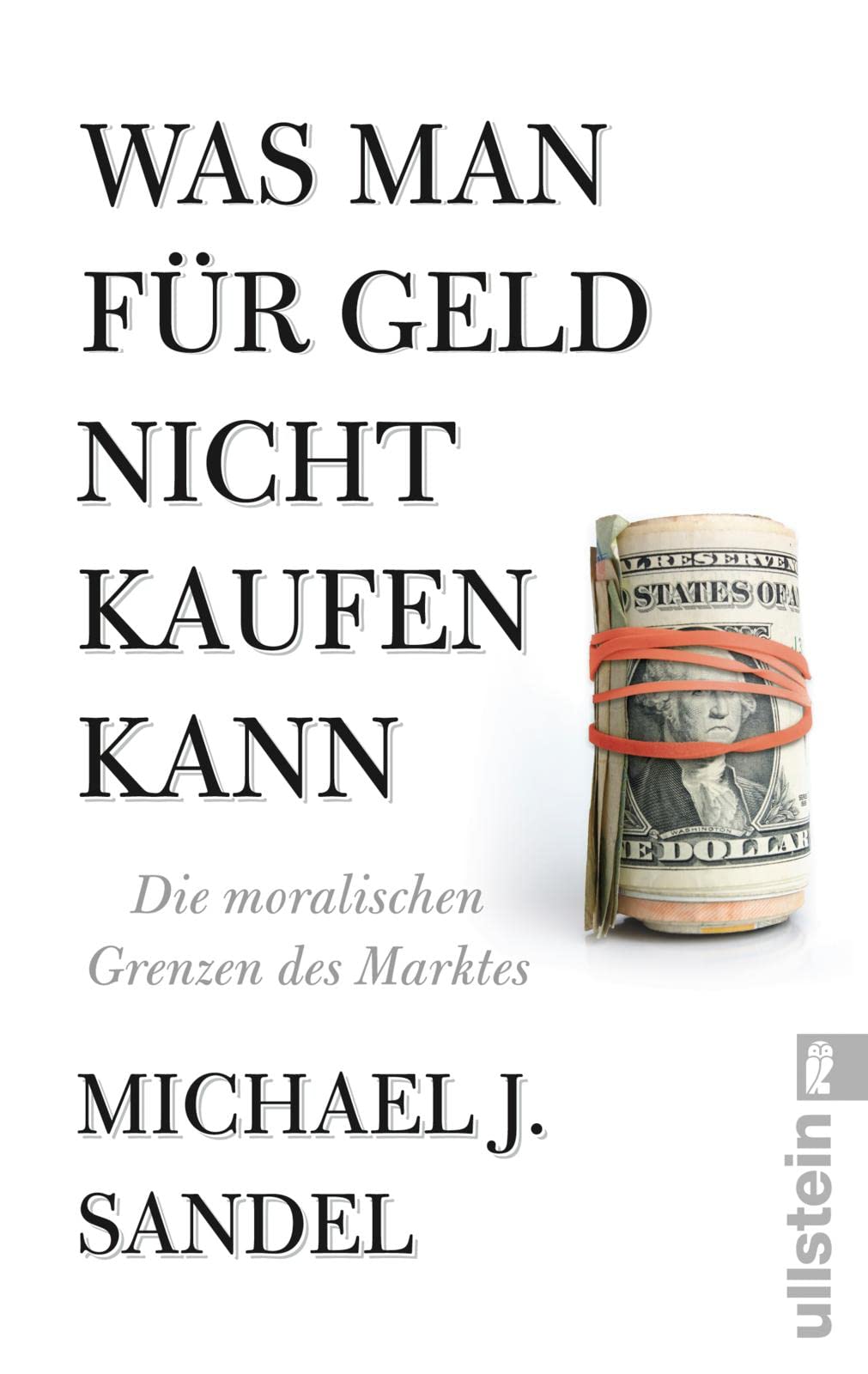 Was man für Geld nicht kaufen kann Philosophy