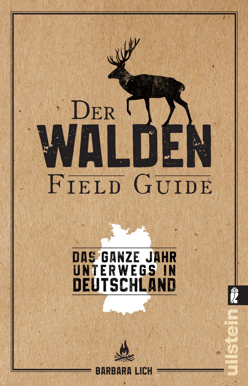 Der WALDEN Field Guide: Das ganze Jahr unterwegs in Deutschland Leisure, Home & Garden