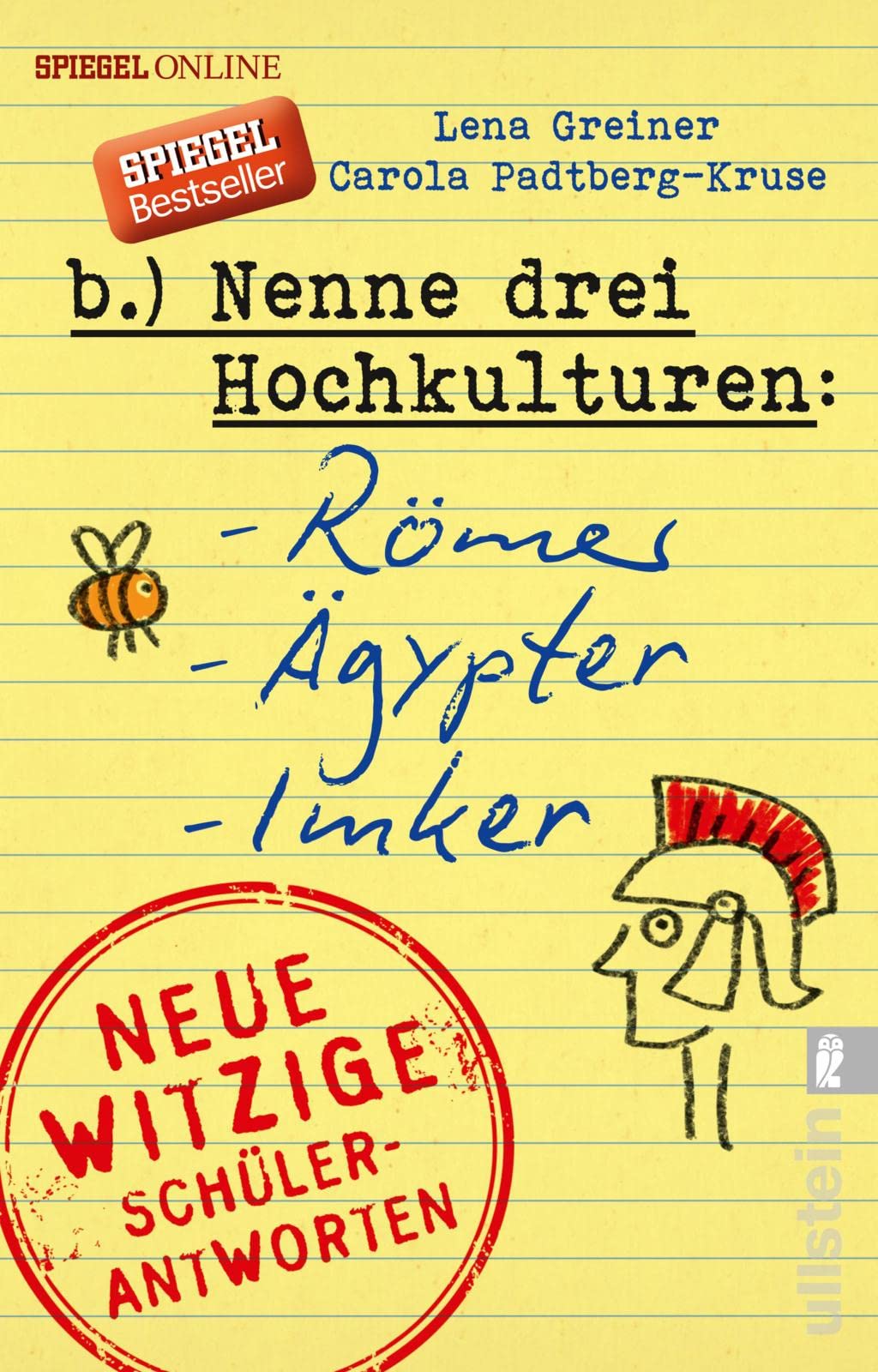 Nenne drei Hochkulturen: Römer, Ägypter, Imker Manga