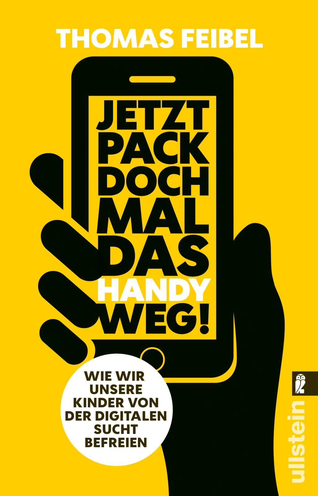 Product Image: Jetzt pack doch mal das Handy weg!