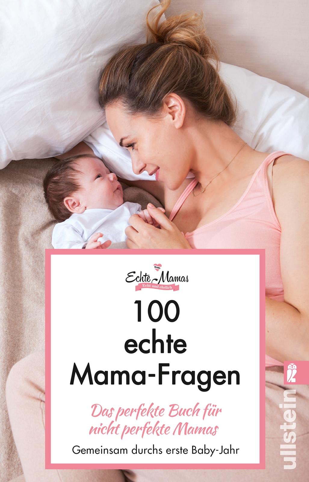 100 echte Mama-Fragen: Das perfekte Buch für nicht perfekte Mamas Parents & Children