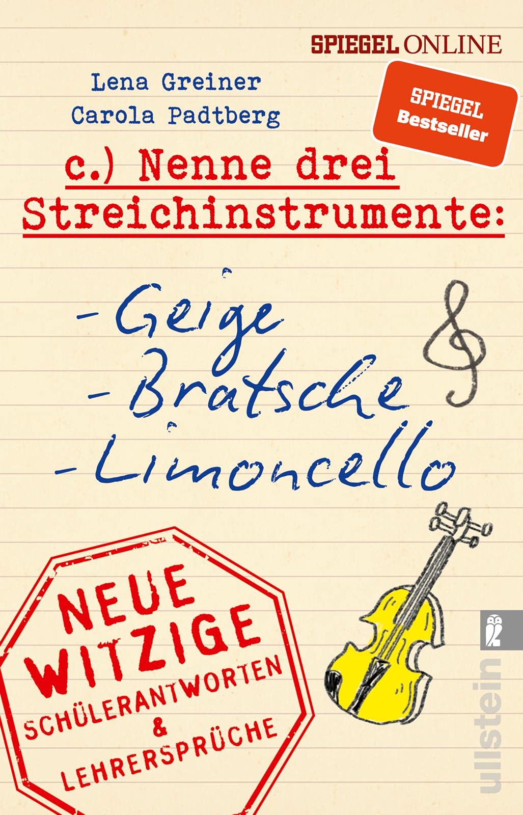 Nenne drei Streichinstrumente: Geige, Bratsche, Limoncello Manga