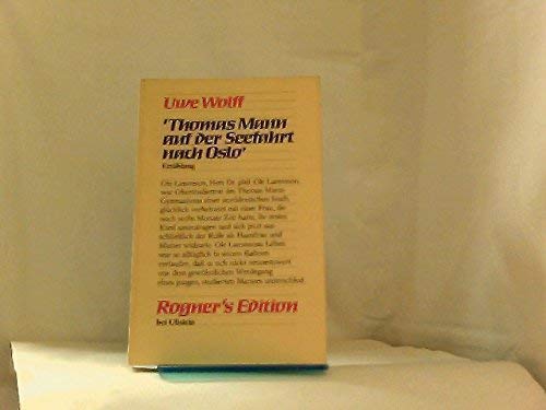 Thomas Mann auf der Seefahrt nach Oslo. Erzählung Art & Literature