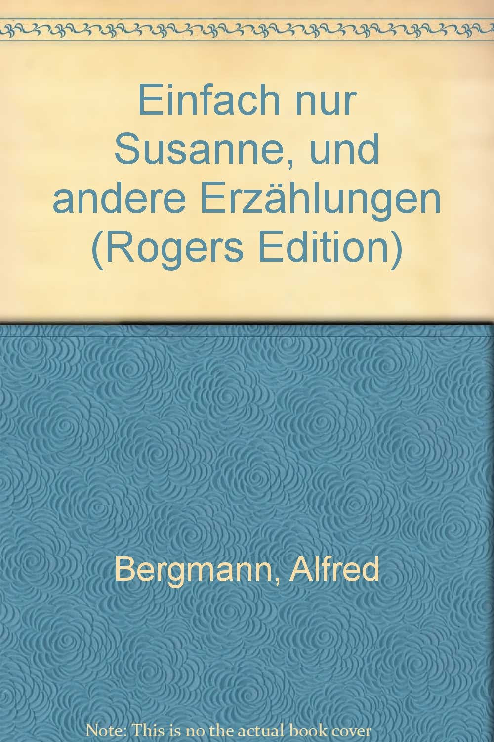 Einfach nur Susanne und andere Erzählungen Books