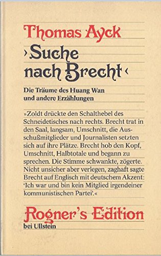 Suche nach Brecht. Die Träume des Huang Wan und andere Erzählungen Books