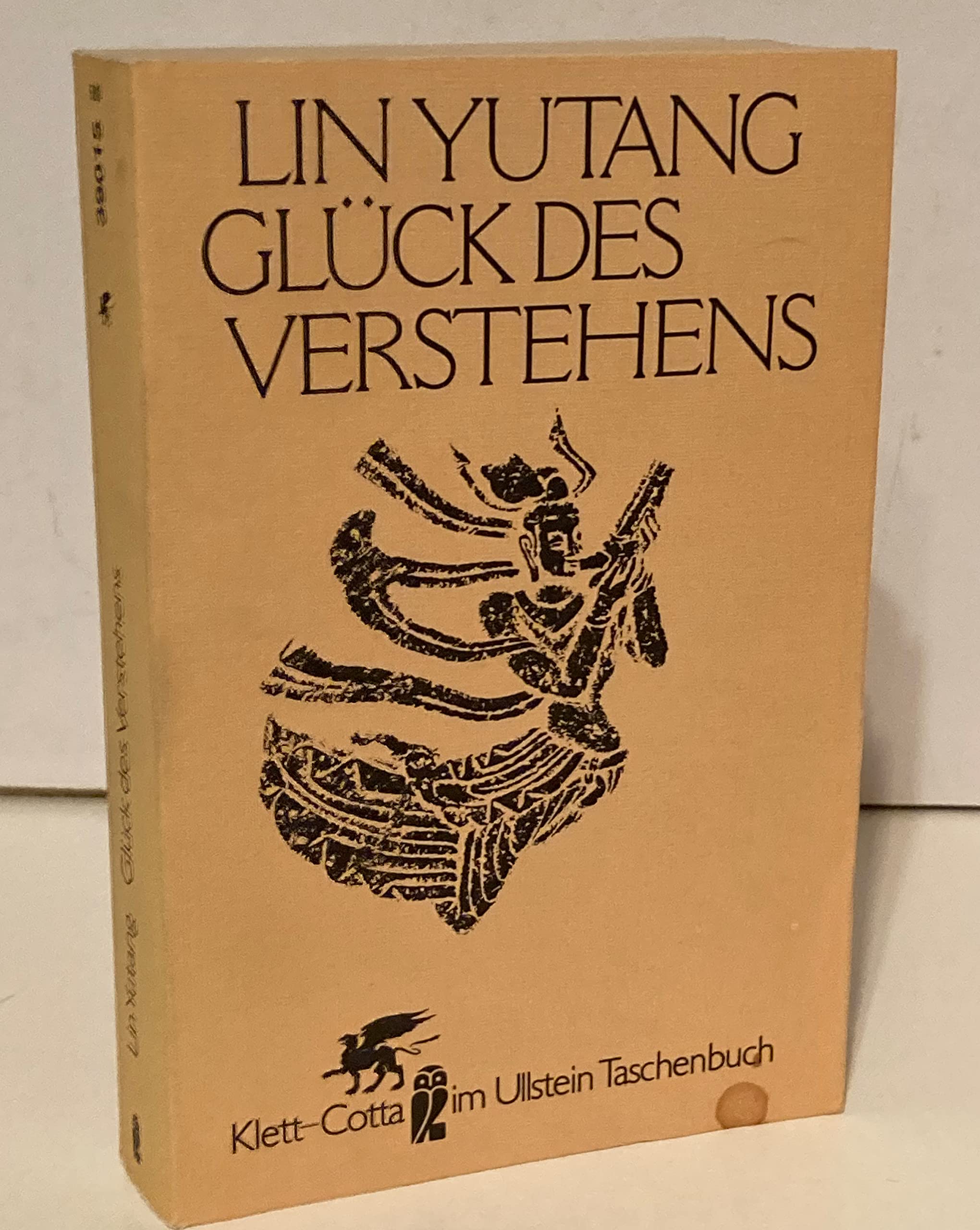 Glück des Verstehens. Weisheit und Lebenskunst der Chinesen Philosophy
