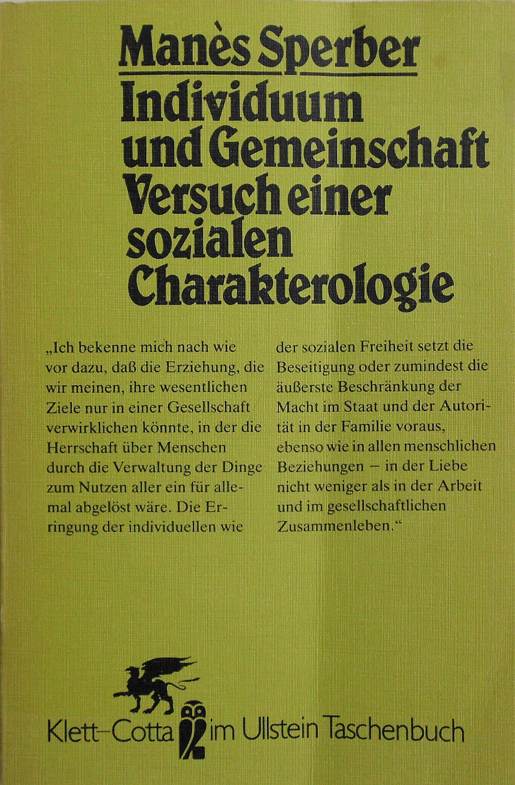 Individuum und Gemeinschaft: Versuch einer sozialen Charakterologie Social Sciences