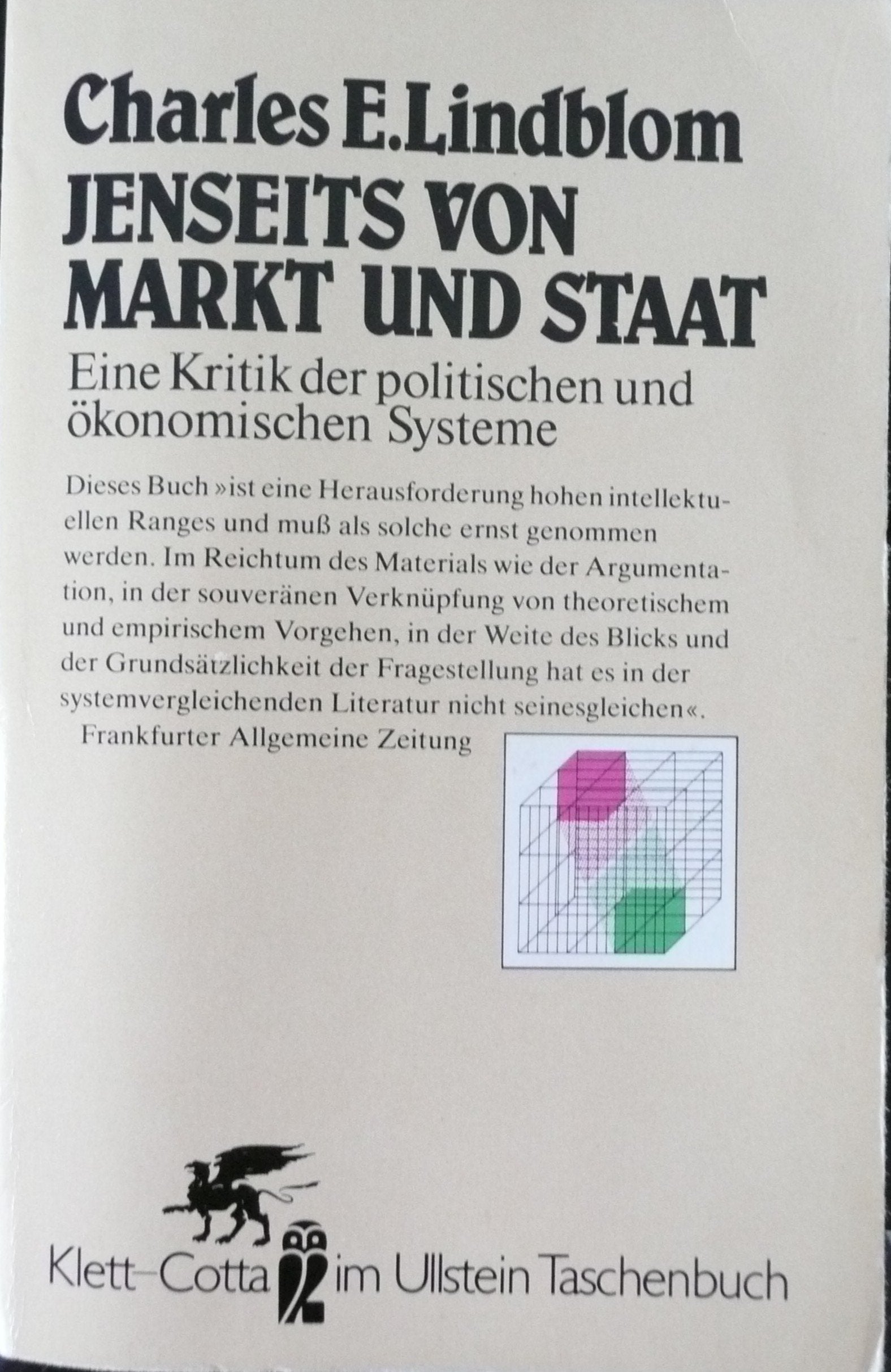 Jenseits von Markt und Staat. Eine Kritik der politischen und ökonomischen Systeme Business, Finance & Career