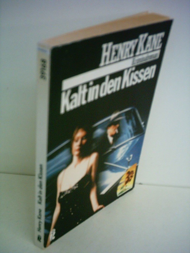 Henry Kane: Kalt in den Kissen Books