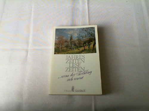 Jahreszeiten, Lesezeiten. ... wenn der Frühling sich erneut. Großdruck. Erzählungen. Fiction