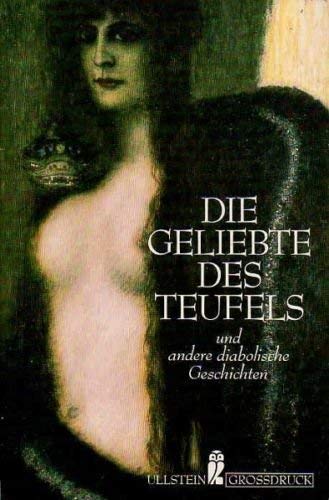 Die Geliebte des Teufels und andere diabolische Geschichten Books