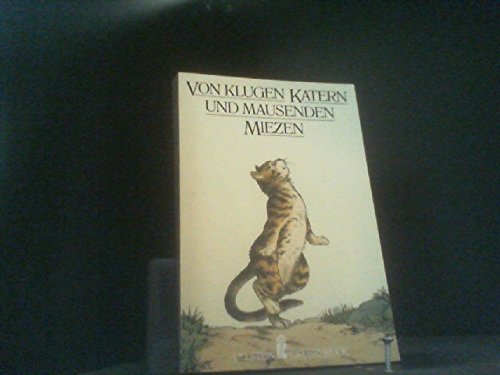 Von klugen Katzen und mausenden Miezen. Großdruck. Katzengeschichten. Fiction
