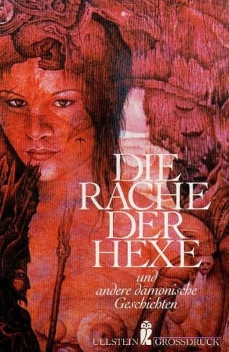 Die Rache der Hexe und andere dämonische Geschichten. Großdruck. Fiction