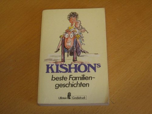 Kishons beste Familiengeschichten. Großdruck. Satiren. Fiction