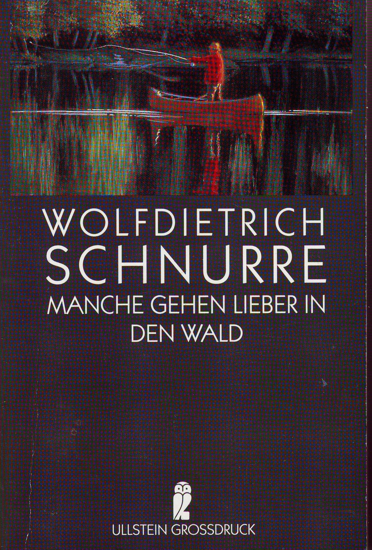 Manche gehen lieber in den Wald Fiction
