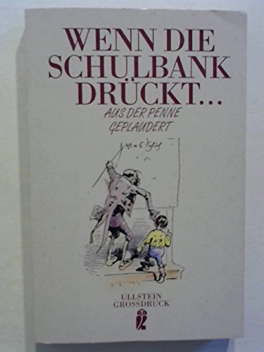 Wenn die Schulbank drückt Fiction