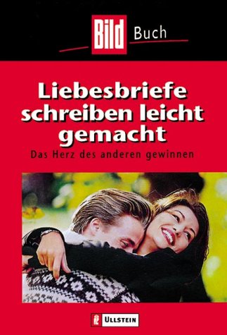 Liebesbriefe schreiben leicht gemacht Essays & Short Stories