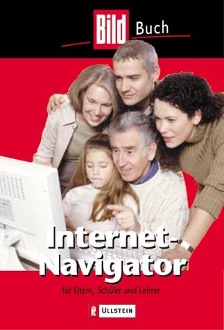 Internet-Navigator. Für Eltern, Schüler und Lehrer Books