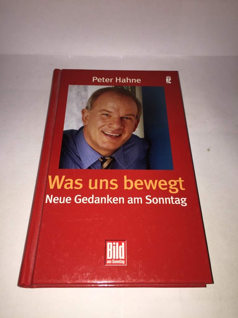 Was uns bewegt: Neue Gedanken am Sonntag Lifestyle