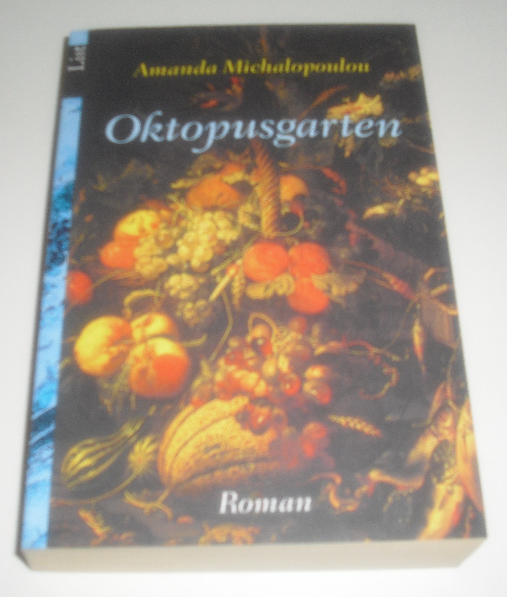 Oktopusgarten: Roman: Roman. Aus d. Griech. v. Birgit Hildebrand Contemporary literature