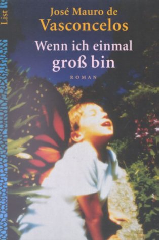 Wenn ich gross bin Contemporary literature