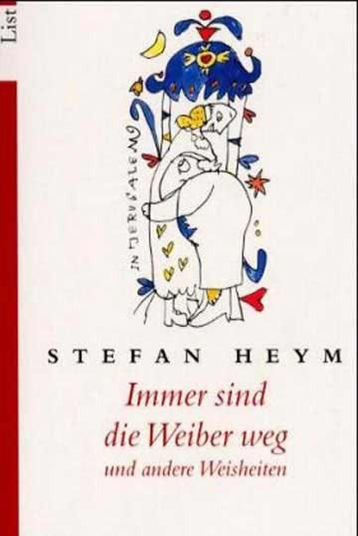 Immer sind die Weiber weg Essays & Short Stories