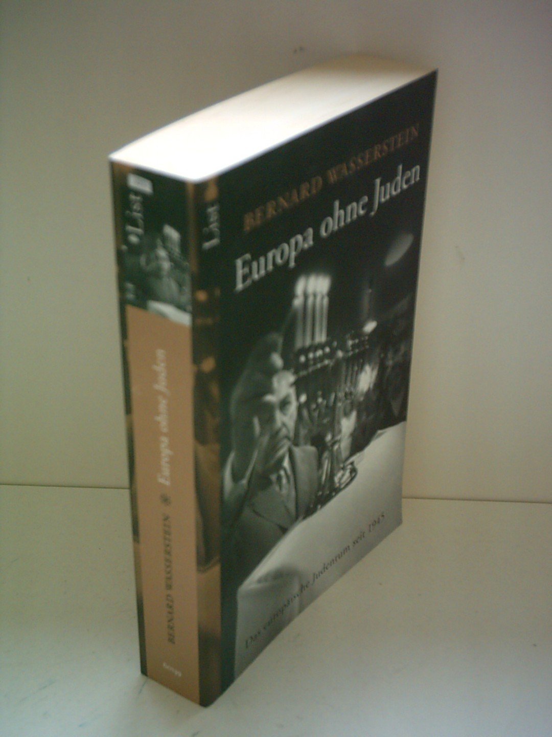 Europa ohne Juden. Das europäische Judentum seit 1945 Politics & History