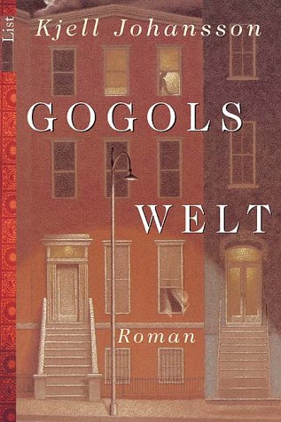 Gogols Welt: Roman. Aus d. Schwed. v. Alken Bruns Contemporary literature
