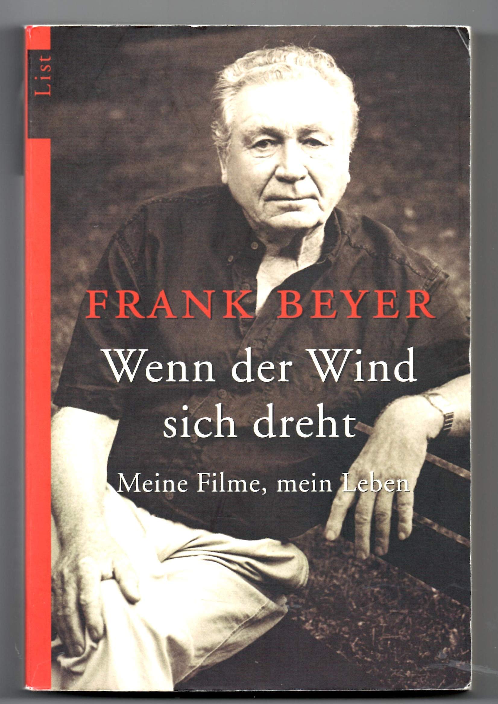 Wenn der Wind sich dreht. Meine Filme, mein Leben Film, Art & Culture