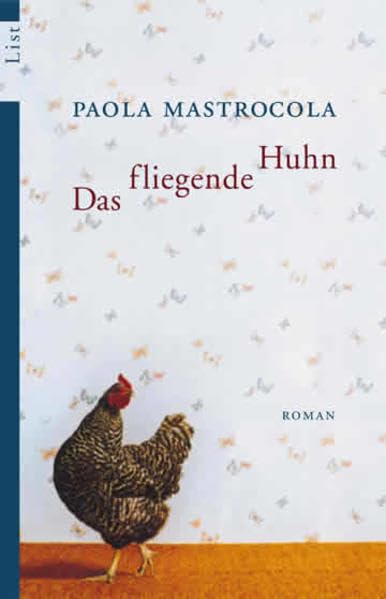 Das fliegende Huhn (List Belletristik) Contemporary literature