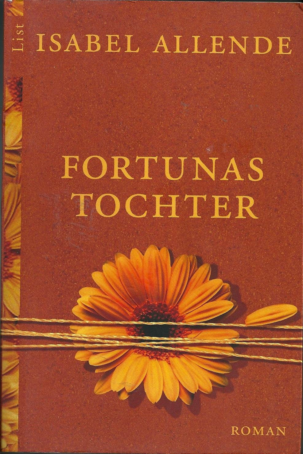 Fortunas Tochter (List Taschenbuch) Contemporary literature