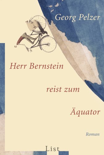 Herr Bernstein reist zum Äquator Contemporary literature
