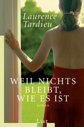Weil nichts bleibt, wie es ist Contemporary literature