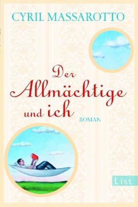 Der Allmächtige und ich Contemporary literature