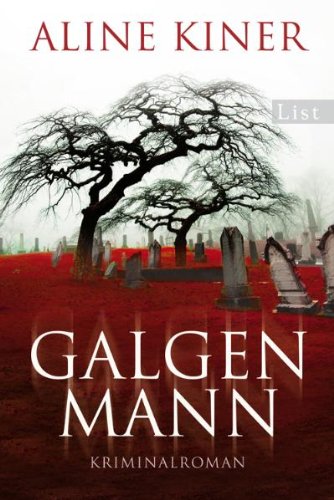 Galgenmann: Kriminalroman: Kriminalroman. Deutsche Erstausgabe Contemporary literature