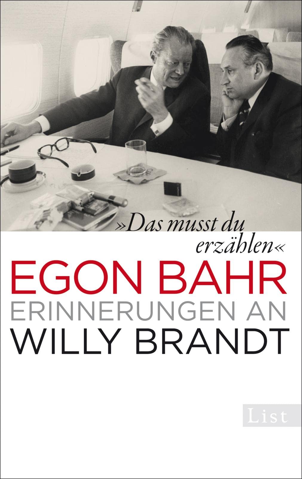 »Das musst du erzählen«: Erinnerungen an Willy Brandt Memories