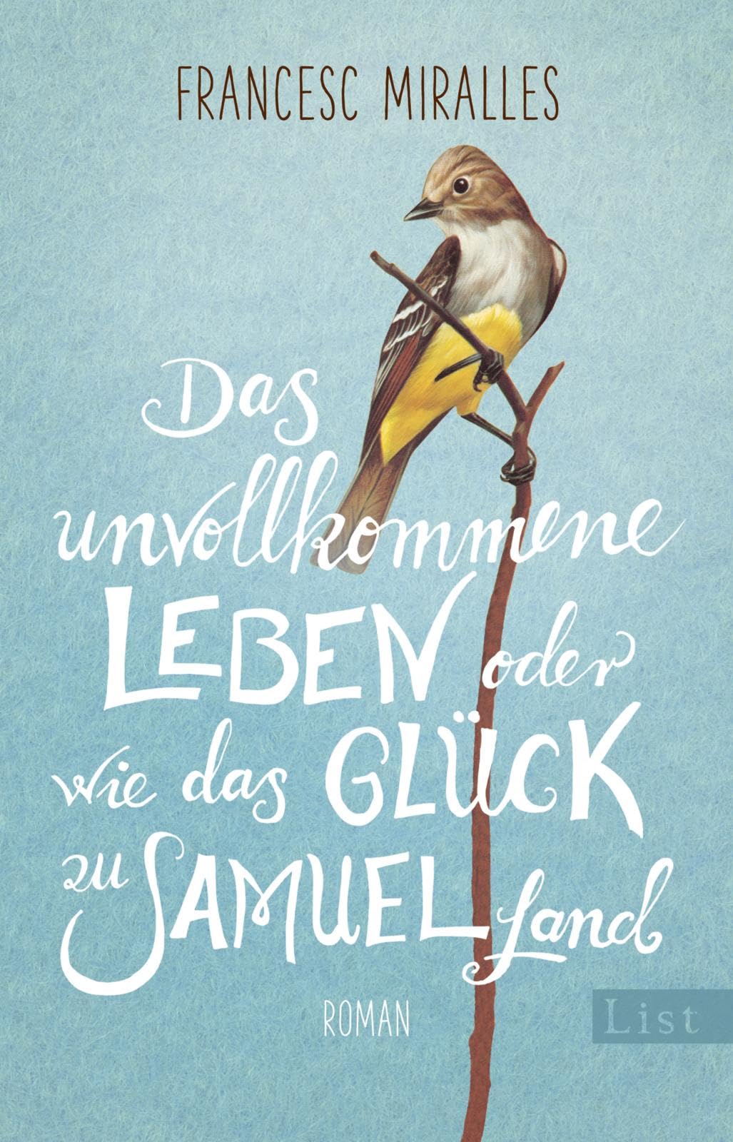 Das unvollkommene Leben oder wie das Glück zu Samuel fand Philosophy