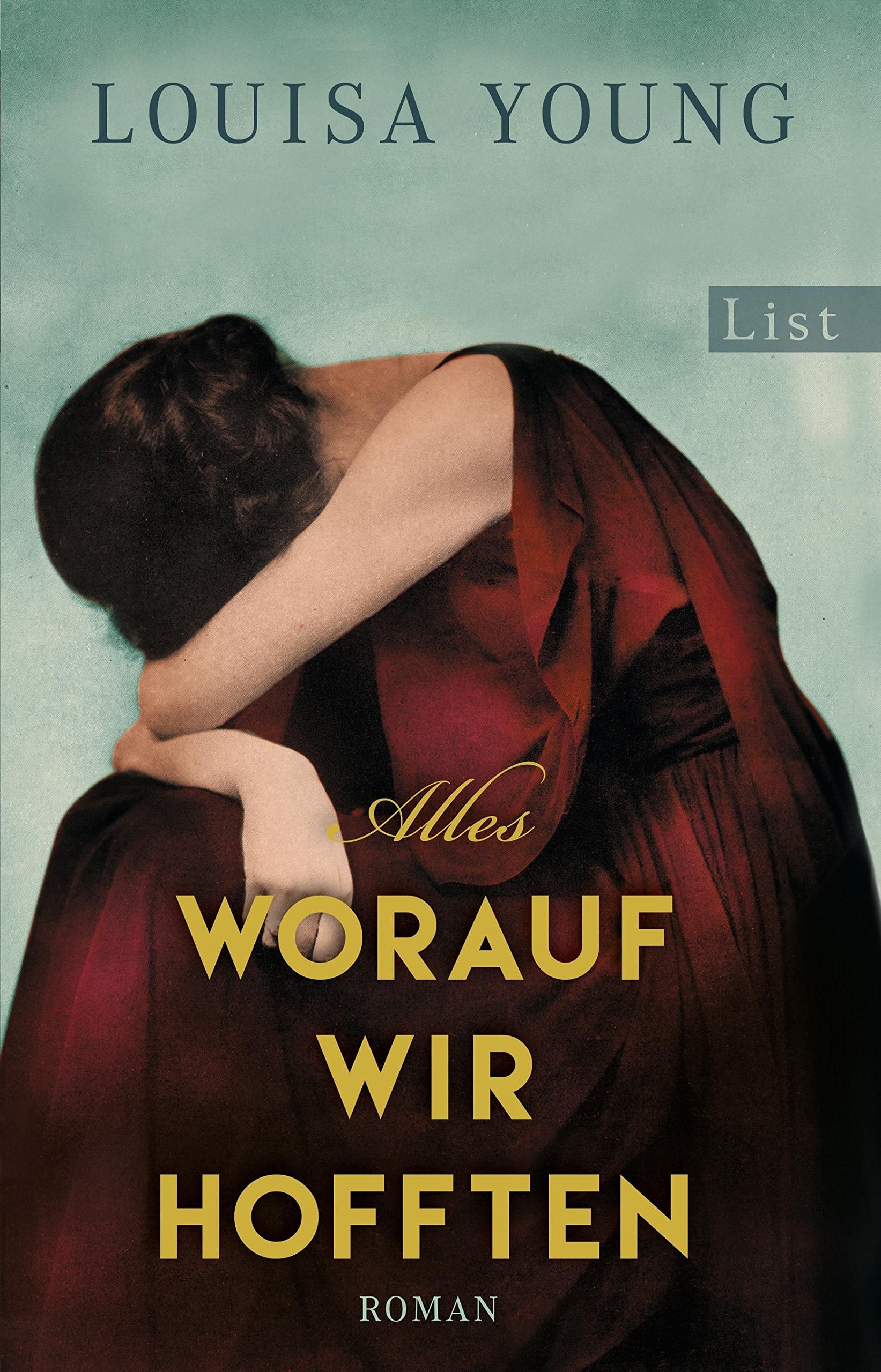Alles, worauf wir hofften: Roman Contemporary literature