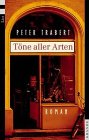 Töne aller Arten Contemporary literature