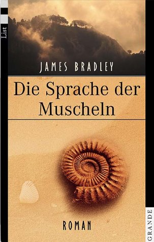 Die Sprache der Muscheln: Roman. Aus d. Engl. v. Franziska Wirth Books