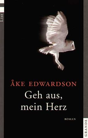 Geh aus, mein Herz: List Grande Contemporary literature