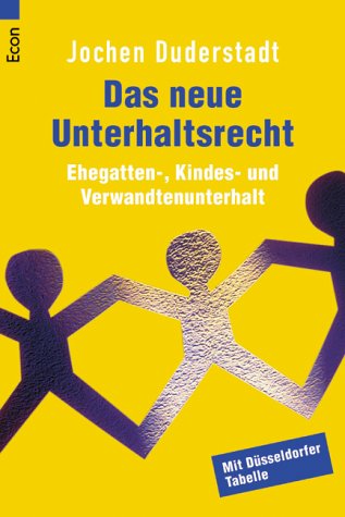 Das neue Unterhaltsrecht Legal advice