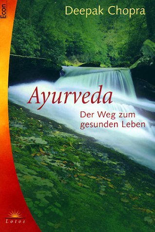 Ayurveda. Der Weg zum gesunden Leben Books